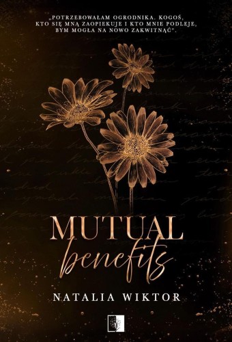 Mutual Benefits, Natalia Wiktor