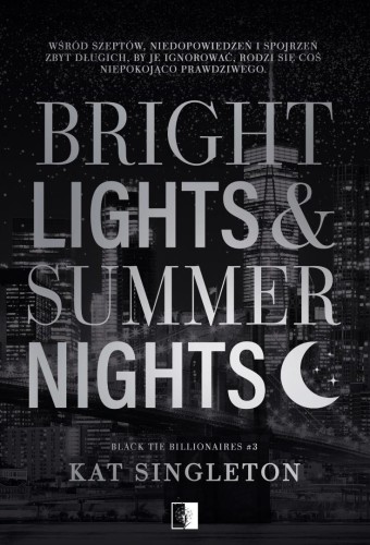 Black Tie Billionaires T.3 Bright Lights...