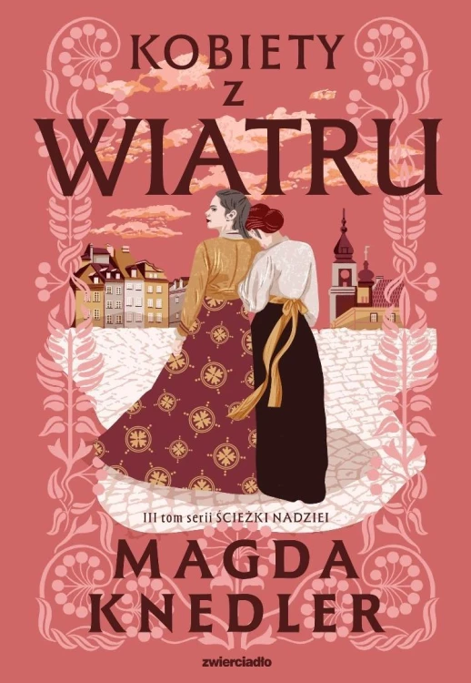 Ścieżkami nadziei T.3 Kobiety z wiatru