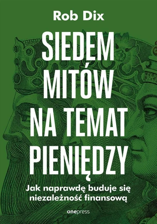 Siedem mitów na temat pieniędzy, Rob Dix
