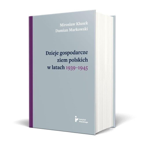 Dzieje gospodarcze ziem polskich w latach 1939...