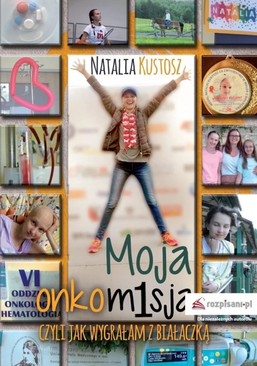 Moja onkomisja. czyli jak wygrałam z białaczką