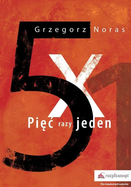 Pięć razy jeden, Grzegorz Noras