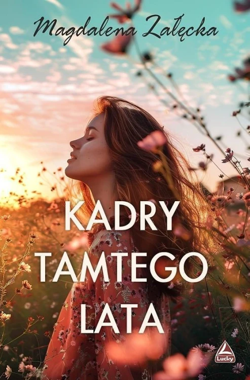 Kadry tamtego lata, Magdalena Załęcka
