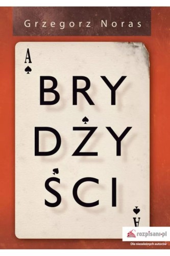 Brydżyści, Grzegorz Noras
