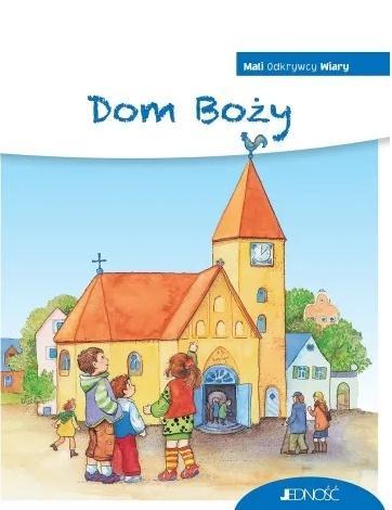 Mali Odkrywcy Wiary. Dom Boży, Thomas Mann