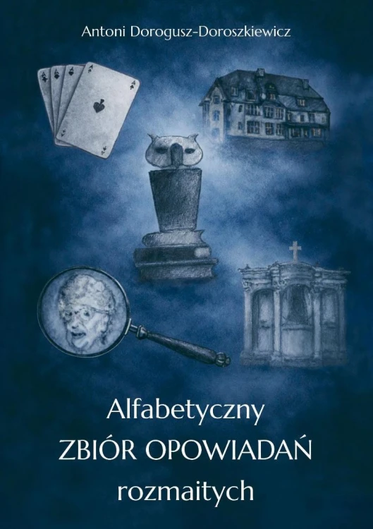 Alfabetyczny zbiór opowiadań rozmaitych