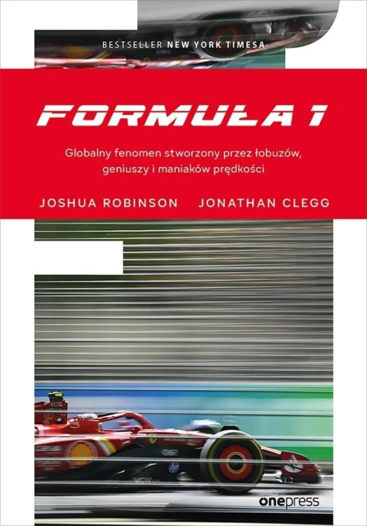 Formuła 1. Globalny fenomen stworzony..