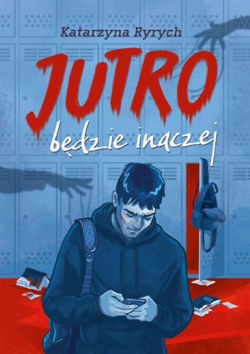 Jutro będzie inaczej, Katarzyna Ryrych