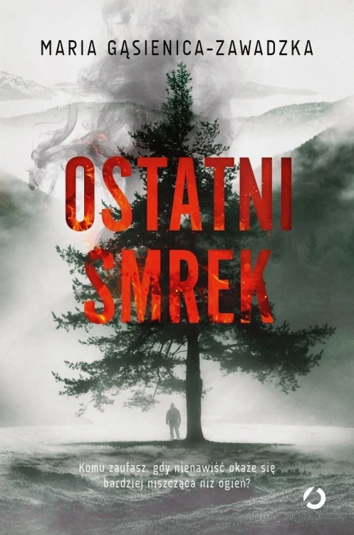 Ostatni smrek, Maria Gąsienica-Zawadzka