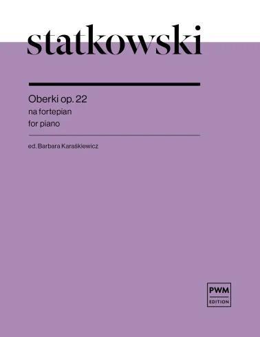 Oberki op. 22 nuty na fortepian, Roman Statkowski