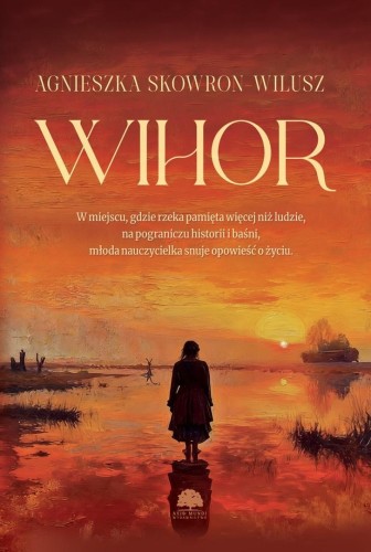 Wihor, Agnieszka Skowron-Wilusz
