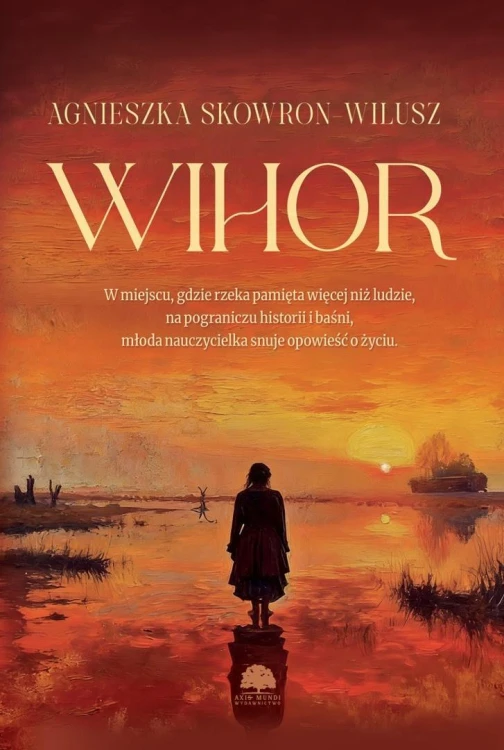 Wihor, Agnieszka Skowron-Wilusz