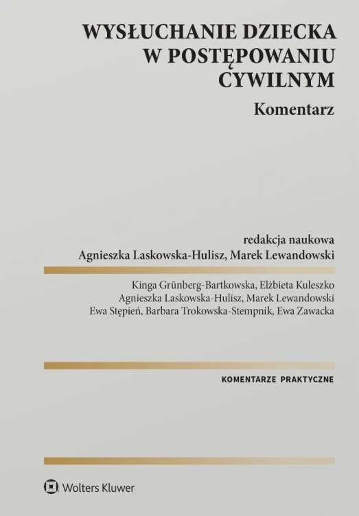 Wysłuchanie dziecka w postępowaniu cywilnym...