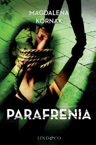 Parafrenia, Magdalena Kornak