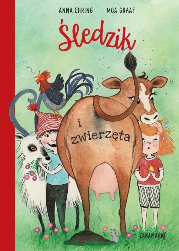 Śledzik i zwierzęta, Anna Ehring, Moa Graaf