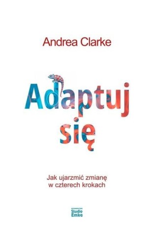 Adaptuj się, Andrea Clarke