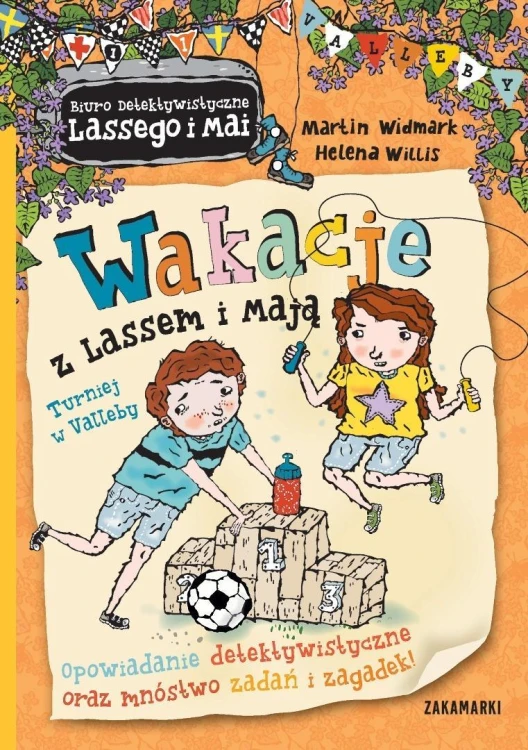 Wakacje z Lassem i Mają T.3 Turniej w Valleby