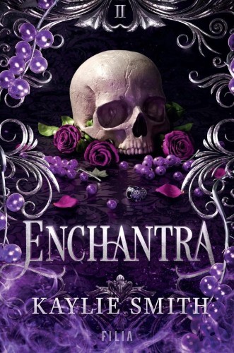Wicked Games T.2 Enchantra, Kaylie Smith