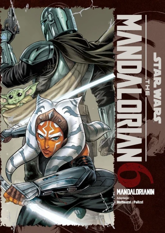 Star Wars. Mandalorianin T.6