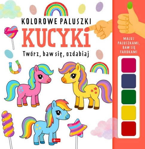 Kolorowe paluszki. Kucyki, Wojciech Baturo