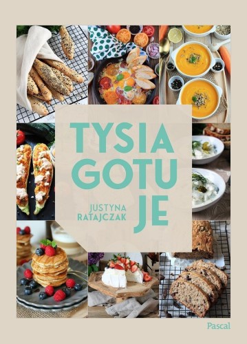Tysia gotuje, Justyna Ratajczak
