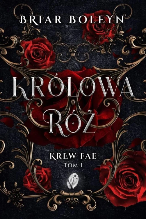 Krew Fae T.1 Królowa Róż, Briar Boleyn