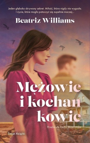 Mężowie i kochankowie, Beatriz Williams