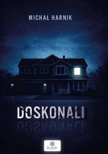 Doskonali, Michał Harnik