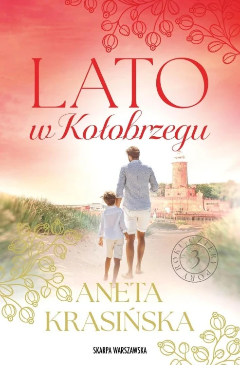 Lato w Kołobrzegu, Aneta Krasińska