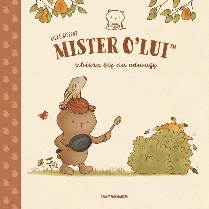 MISTER O'LUI zbiera się na odwagę, Silke Siefert