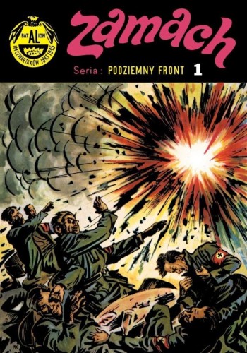Podziemny front T.1 Zamach w.3, praca zbiorowa