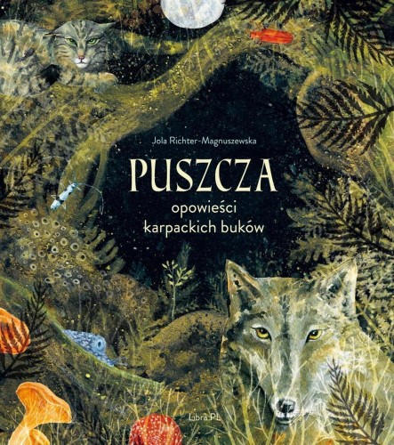 Puszcza. Opowieści karpackich buków w.2