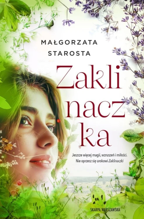 Zaklinaczka, Małgorzata Starosta