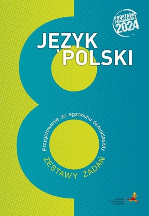 Język polski. Przygotowanie do egzaminu..