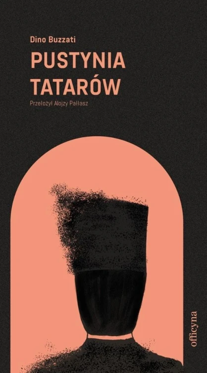 Pustynia Tatarów, Dino Buzzati