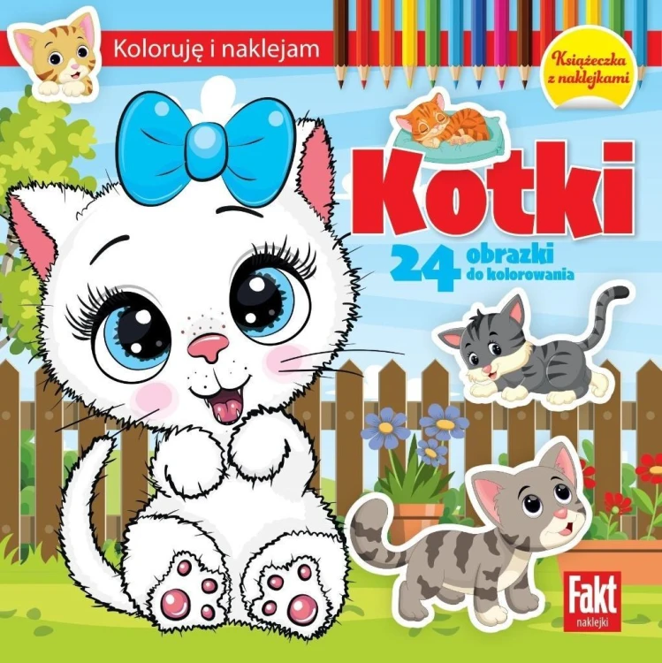 Koloruję i naklejam. Kotki, praca zbiorwa
