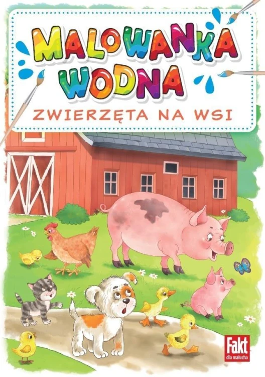 Malowanka wodna. Zwierzęta ze wsi, praca zbiorowa