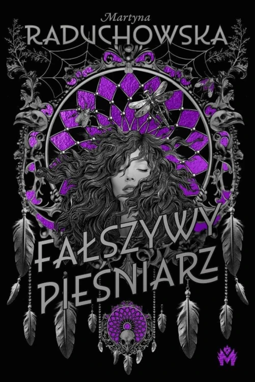 Fałszywy Pieśniarz, Martyna Raduchowska