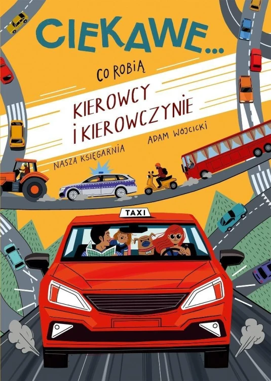 Co robią kierowcy i kierowczynie, Adam Wójcicki