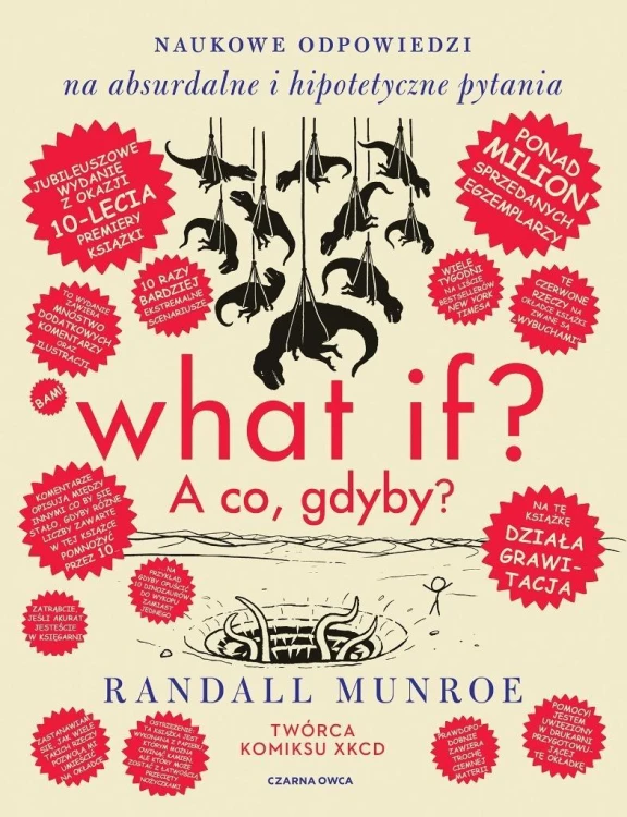 What if? A co gdyby? Naukowe odpowiedzi na...