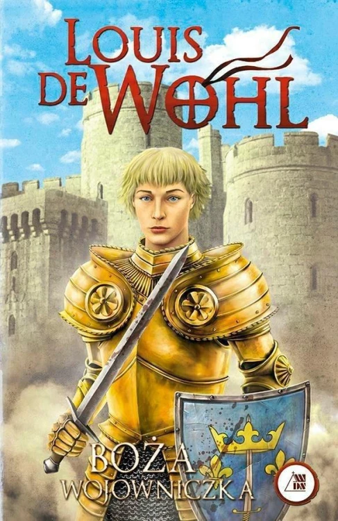 Boża wojowniczka, Louis de Wohl