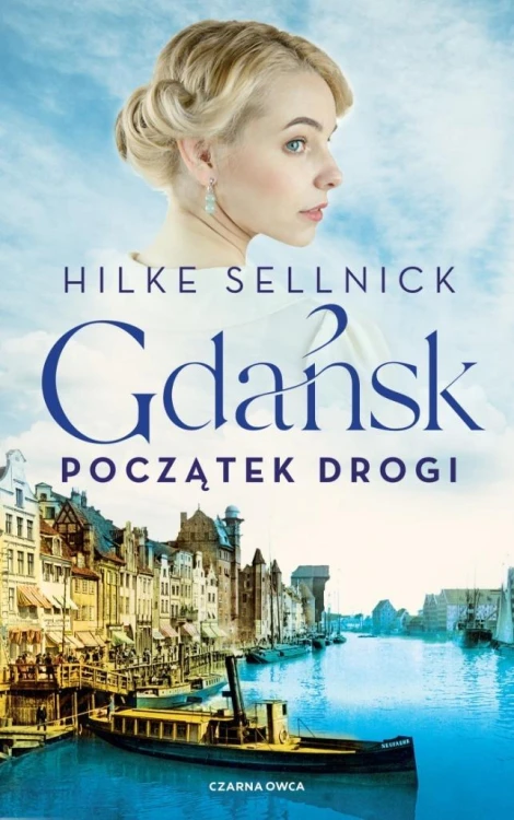 Gdańsk T.1 Początek drogi, Hilke Sellnick