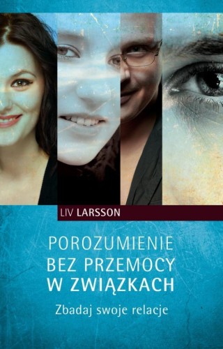 Porozumienie bez przemocy w związkach, Liv Larsson