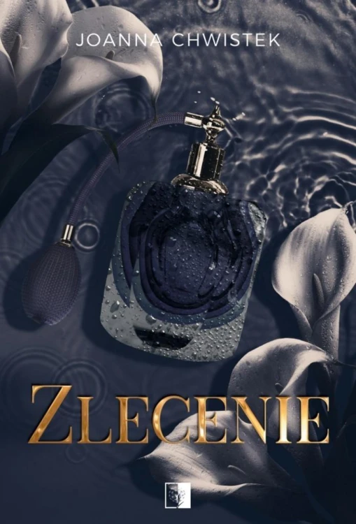 Zlecenie, Joanna Chwistek