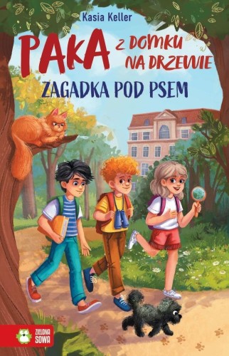 PAKA z domku na drzewie T.3 Zagadka pod psem