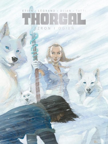 Thorgal. Saga T.4 Szron i ogień TW