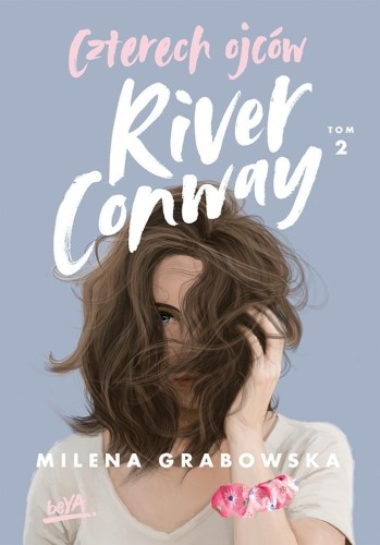 Czterech Ojców River Conway T.2, Milena Grabowska