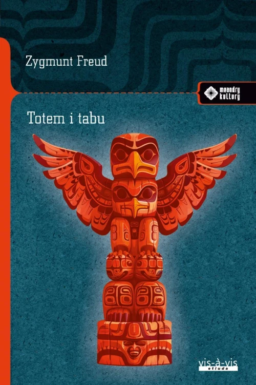 Totem i tabu, Freud Zygmunt