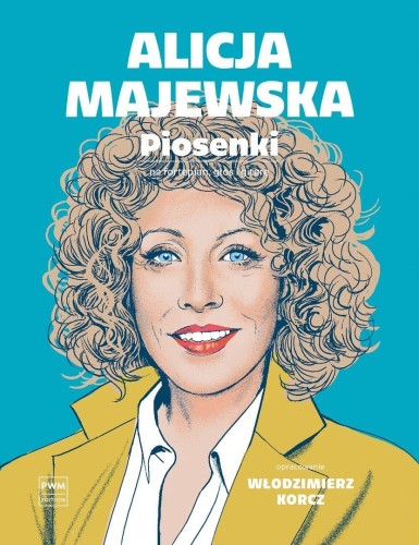 Alicja Majewska. Piosenki. na głos, fortepian...